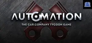 Automation - The Car Company Tycoon Game 