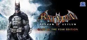 Batman: Arkham Asylum Game of the Year Edition 
