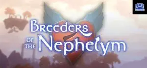 Breeders of the Nephelym: Alpha 