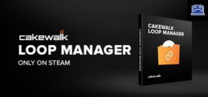 Cakewalk Loop Manager 