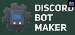 Discord Bot Maker 