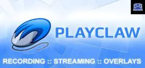 PlayClaw 7 - Game Overlays, Recording and Streaming 