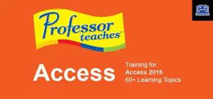 Professor Teaches Access 2016 
