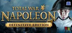 Total War: NAPOLEON – Definitive Edition 