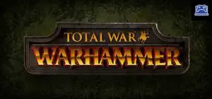 Total War: WARHAMMER 